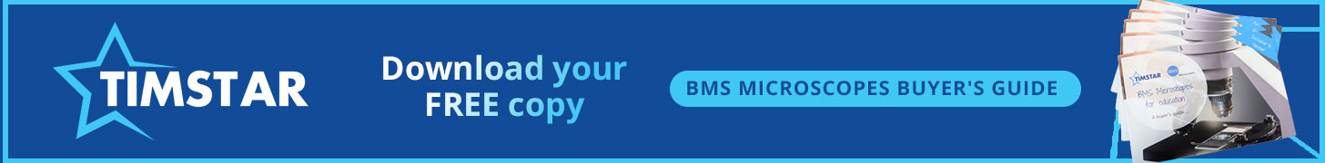 Download your free BMS microscope buying guide - Timstar